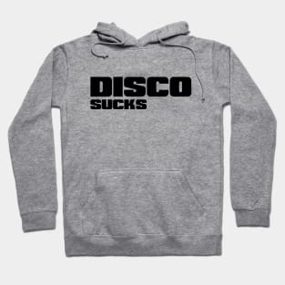 DISCO SUCKS Hoodie